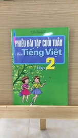 Phiếu bài tập cuối tuần Tiếng Việt Lớp 2